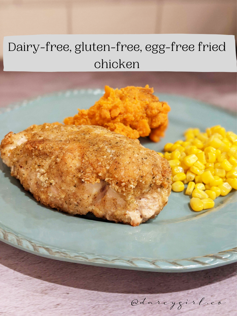 Dairyfree, glutenfree, eggfree fried chicken recipe Darcy Girl